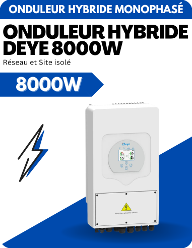 Onduleur hybride Deye 8000W SUN-8K-SG01LP1-EU - 2 MPPT - Réseau et Site isolé - DEYE | Liberty-Energy.fr