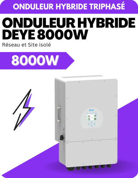 Onduleur hybride triphasé Deye 8000W SUN-8K-SG04LP3-EU - 2 MPPT - Réseau et Site isolé - DEYE | Liberty-Energy.fr