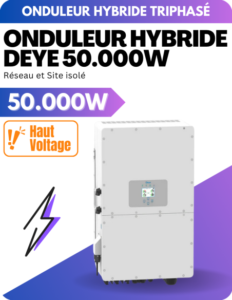 Onduleur hybride triphasé Deye 50.000W SUN-50K-SG01HP3-EU-BM4 - 4 MPPT - Réseau et Site isolé - DEYE | Liberty-Energy.fr